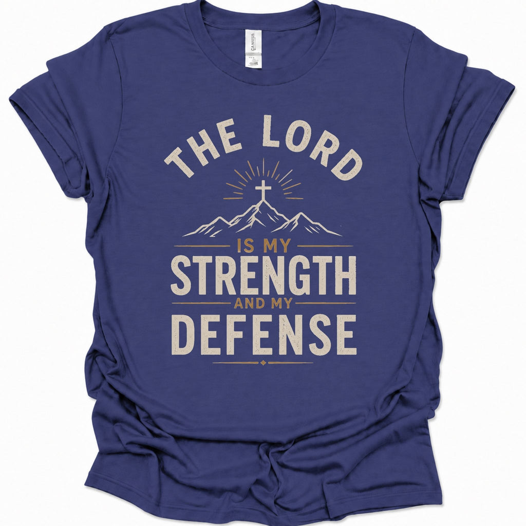 The Lord my Strength & Defense graphic T-Shirt