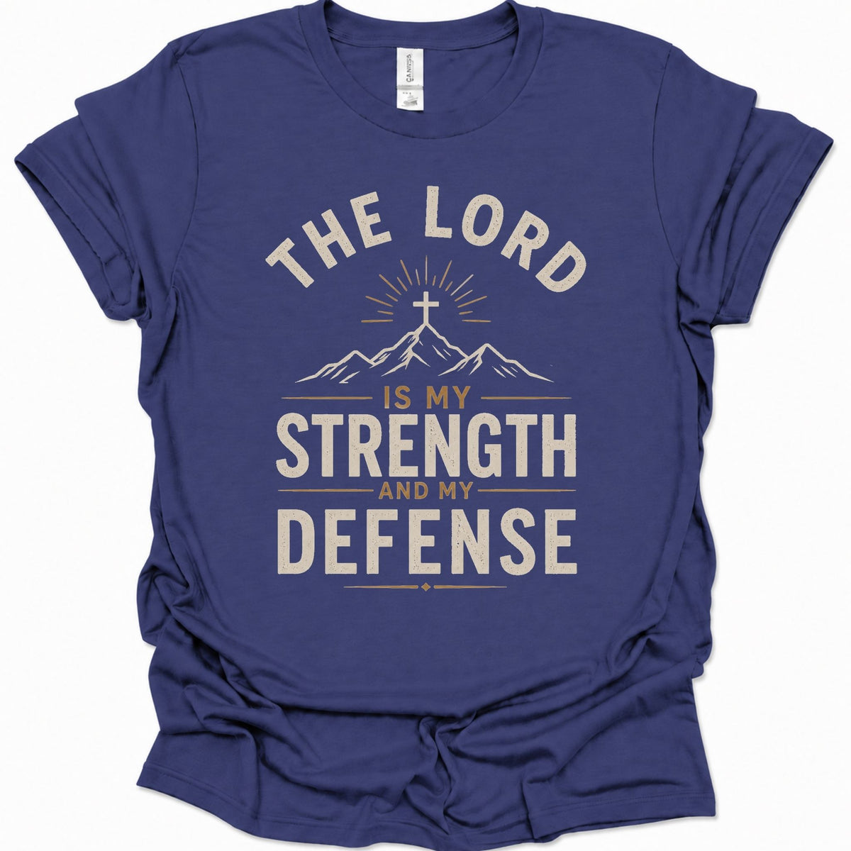 The Lord my Strength & Defense graphic T-Shirt
