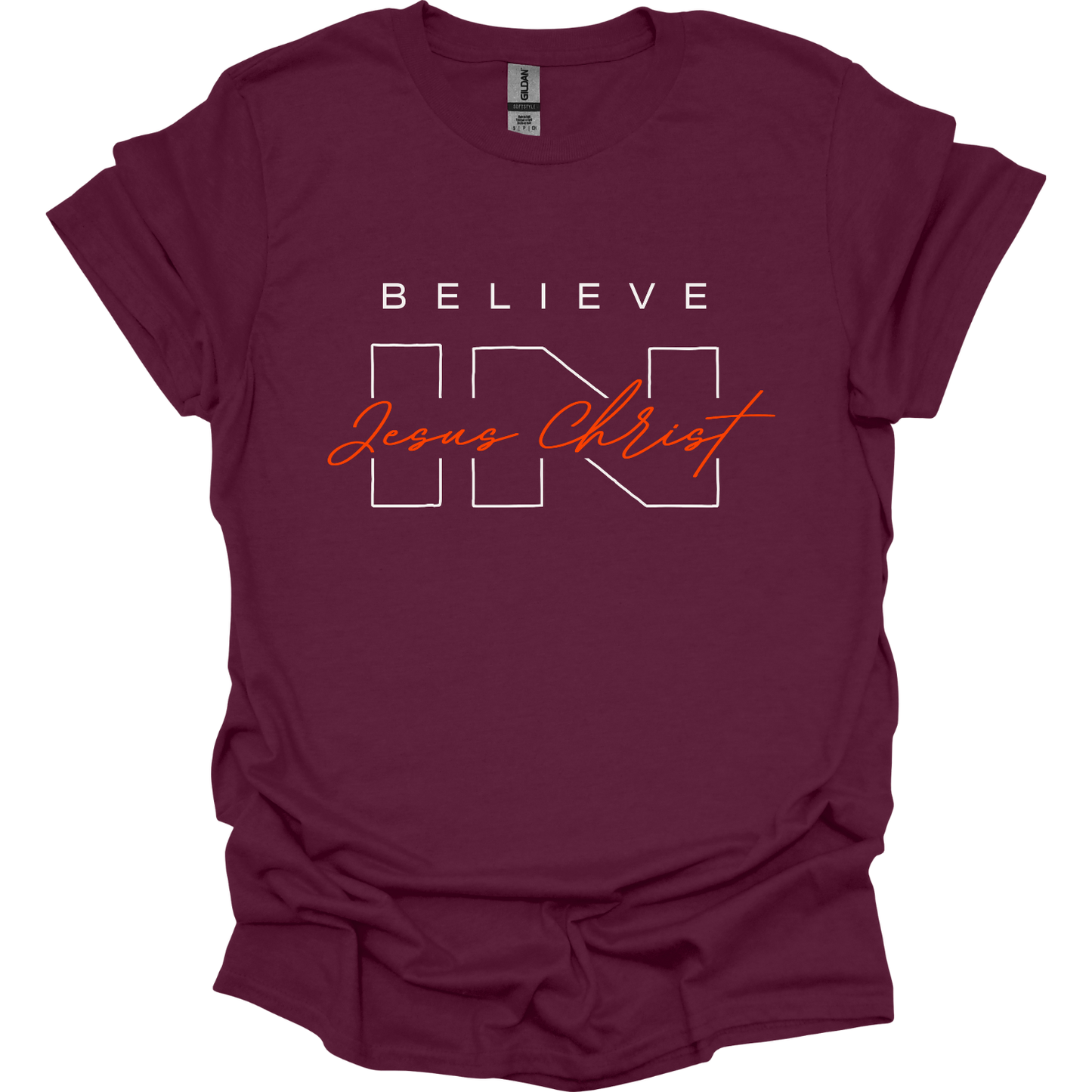 Believe in Jesus Christ T-Shirt