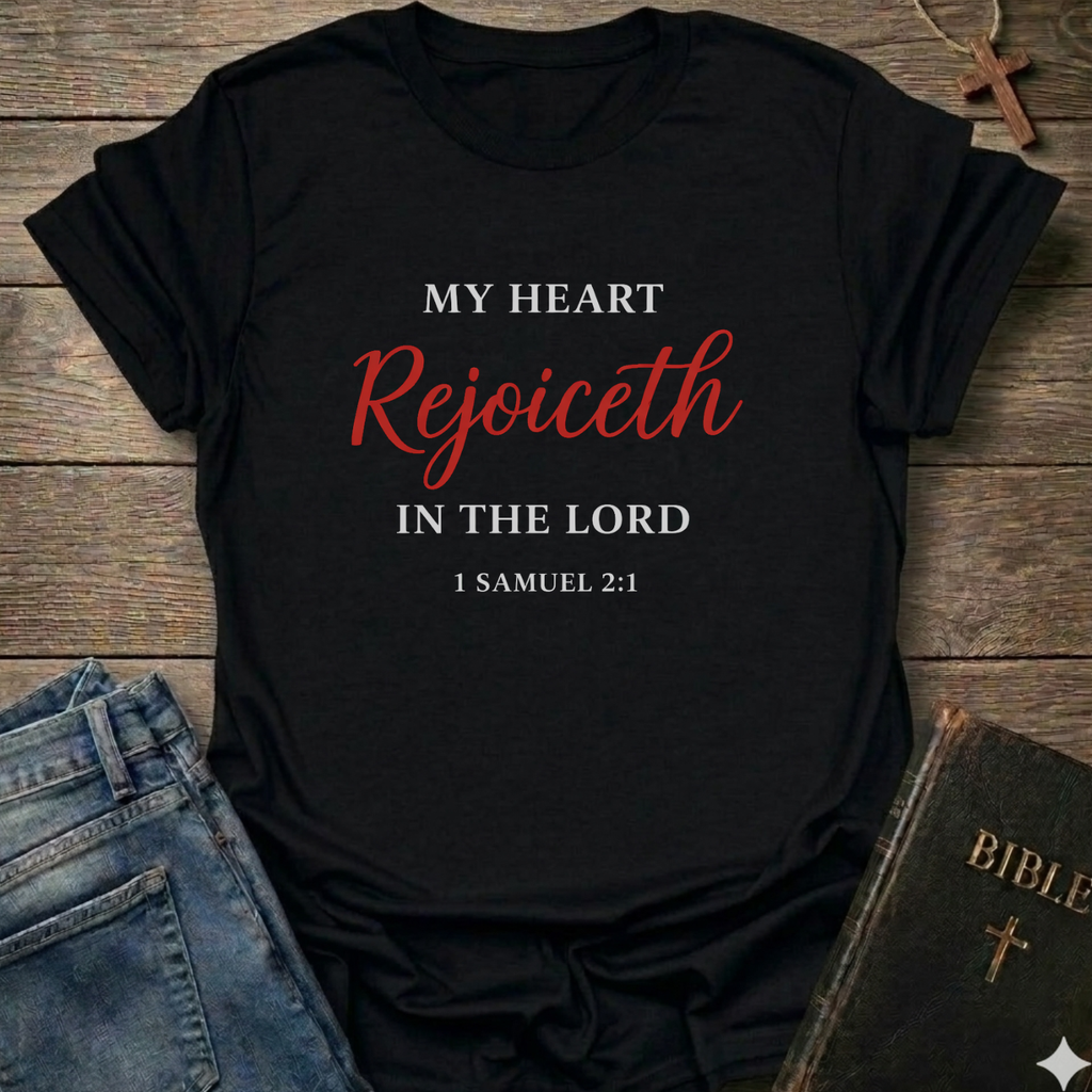 My Heart Rejoices in the Lord Christian T-Shirt faith apparel Faith Forward scripture tee